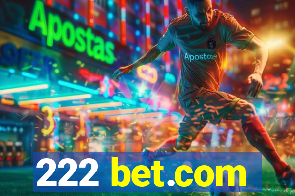 222 bet.com